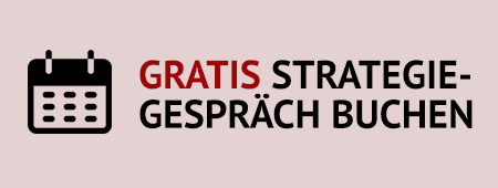 Vereinbaren Sie direkt mit uns ein kostenloses Strategiegespräch!